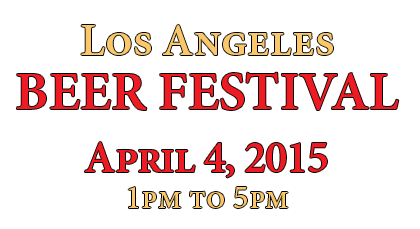 Los Angeles Beer Festival - April 4, 2015